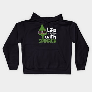 Life Is Better With Spinach Funny Kids Hoodie